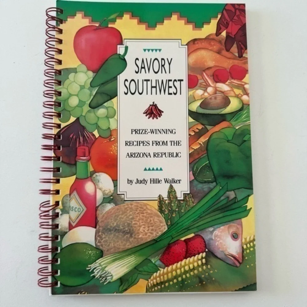 Vintage Savory Southwest Prize Winning Recipes Arizona Republic Cookbook